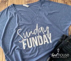 Cute Sunday Funday Shirt, Shirts for the Weekend, Any Color any Style